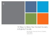 10 Ways to Make Your Content Socially & Digitally Friendly